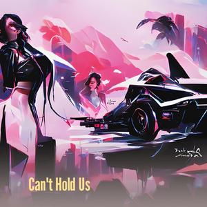 Can't Hold Us