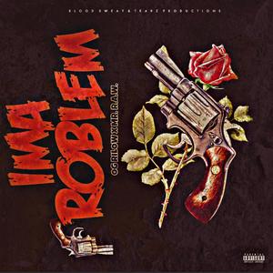 Ima Problem (feat. Mr. R.A.W.)