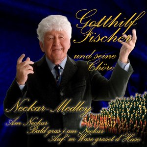 Am Neckar / Bald gras i am Neckar / Auf´m Wase graset d´Hase (Neckar-Medley)