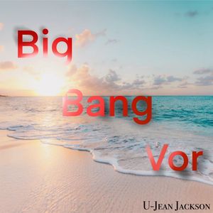 Big Bang Vor