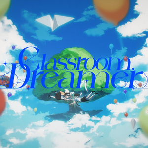 Classroom Dreamer