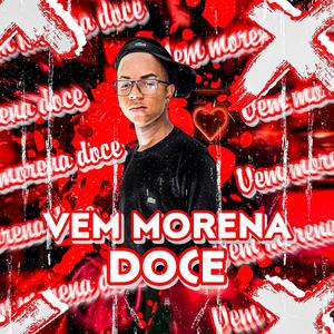 VEM MORENA DOCE