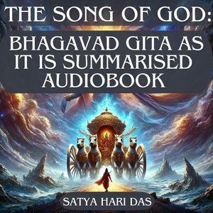 Visvarupa Darsana Yoga (Chapter 11 The Yoga of the Vision of the Universe)