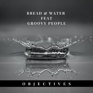 Objectives (feat. Groovy People)