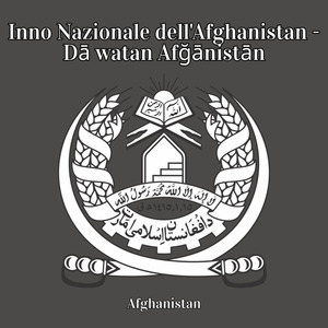 Inno Nazionale dell'Afghanistan - Dā watan Afğānistān