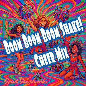 Boom Boom Boom Shake! - Pop Top Mix