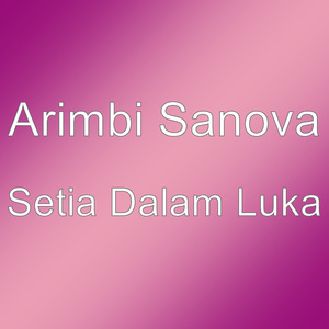 Setia Dalam Luka