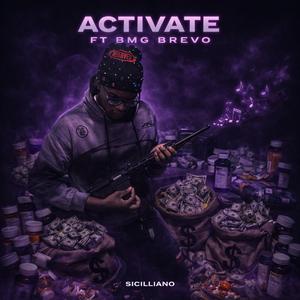 Activate! (feat. BMG Brev0)