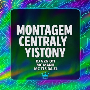 Montagem Centraly Yistony