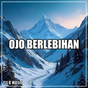 Ojo Berlebihan (Remix)