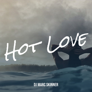 Hot Love