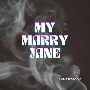 My Marry Jane