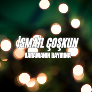Karamanın Bayırına