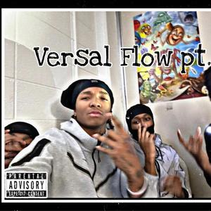 Versal Flow Pt. 1 (feat. Wann2active & Mr.Disrespectful)