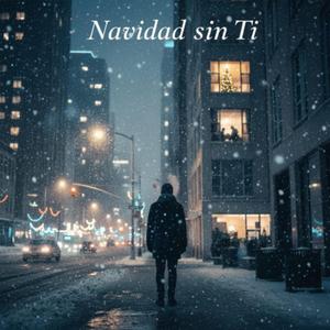 Navidad sin ti