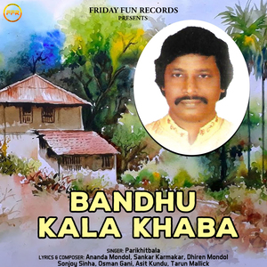 Bandhu Kala Khaba