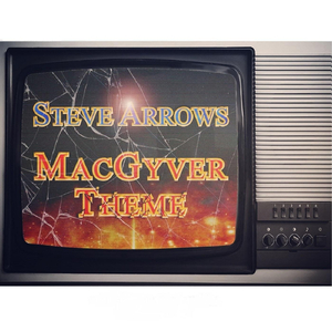 MacGyver Theme (From "MacGyver")