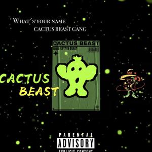 CACTUS BEAST