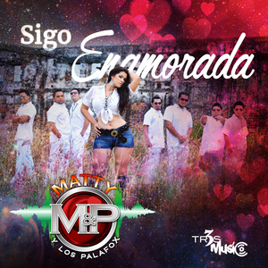 Sigo enamorada