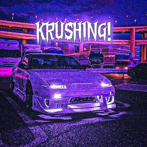 Krushing!
