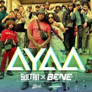AYAA (feat. SULTAN)