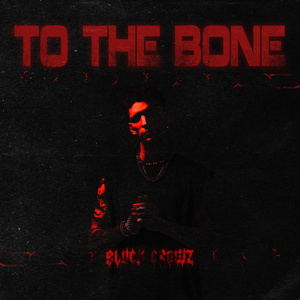 To The Bone