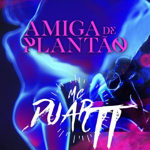 Amiga de Plantão