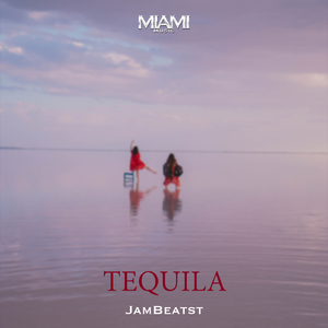 Tequila (JamBeats)