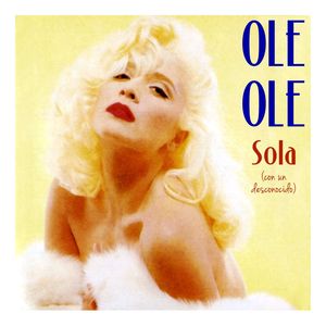 Sola (Con un desconocido)