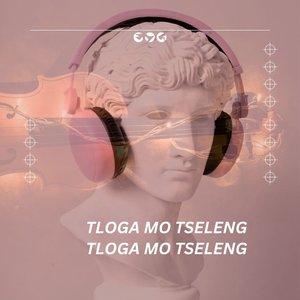 Out Mo Tseleng (Tloga Mo Tseleng)