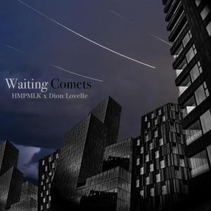 Waiting Comets (Instrumental) (Instrumental)