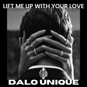 Lift me up with your love