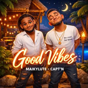 Good Vibes (feat. Capt'n)