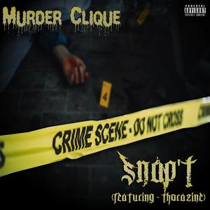 Snap't (feat. Thorazine)