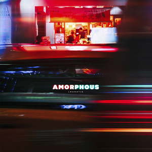 Amorphous (Original Mix)