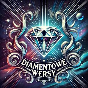 diamentowe wersy