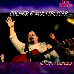 Colher e Multiplicar (Live Session)