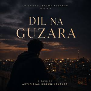 Dil Na Guzara