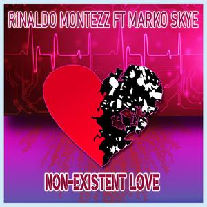 Non Existent Love (feat. Marko Skye) (Radio Edit)