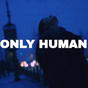 Free Sad Type Beat - "Only Human" With Hook