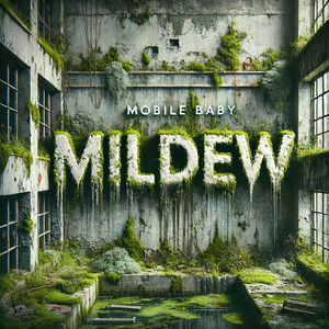 Mildew (You’re Weird Rylo)