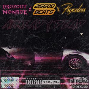Already Dead (feat. 215god Beats & Pryceless)