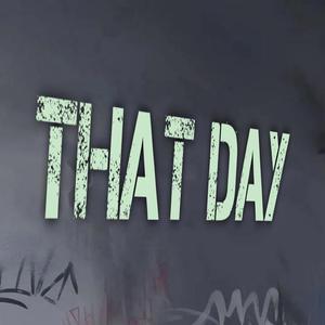 that day