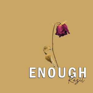 Enough