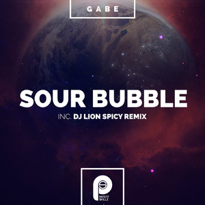 Sour Bubble (Dj Lion Spicy Remix)