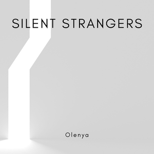 Silent Strangers
