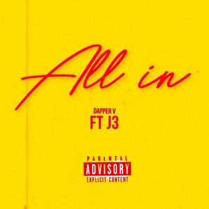 All in (feat. J3wel)