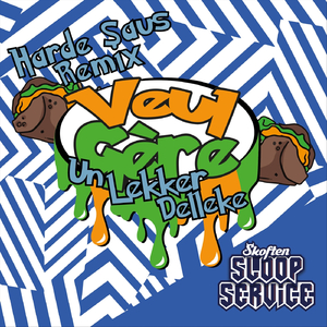 Un Lekker Delleke (Harde Saus Remix) [feat. Skoften Sloopservice]
