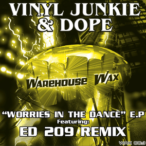 Worries In The Dance (Original Mix)
