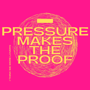 Pressure Makes the Proof
